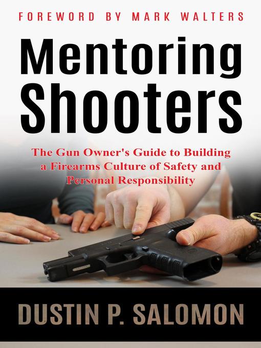Title details for Mentoring Shooters by Dustin Salomon - Available
